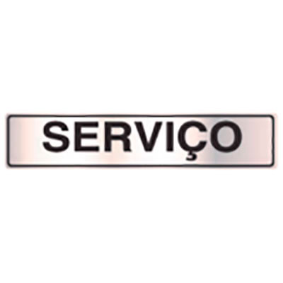 Placa de Sinalização -SERVIÇO -  50X230mm